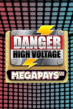 Слот машина Danger High Voltage Megapays играть на реальные деньги в игровом заведении сейчас