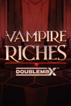 Слот машина Vampire Riches DoubleMax играть на виртуальную валюту в игровом заведении сейчас